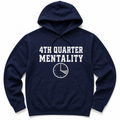 4th Quarter Mentality Hoodie — Men's