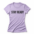 Stay Ready Tee — Women's